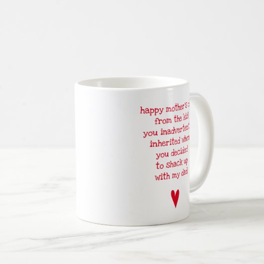 Funny Mother Day Quote für Bonus Mama Kaffee Tasse (VorderseiteRechts)
