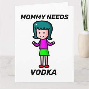 FUNNY MOTHER GREETING CARD, VODKA KARTE
