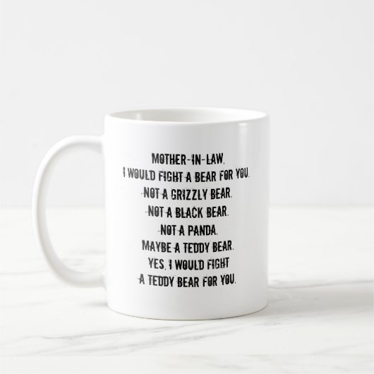 Funny Mother-in-Law-Geschenkidee-Tasse Kaffeetasse (Links)