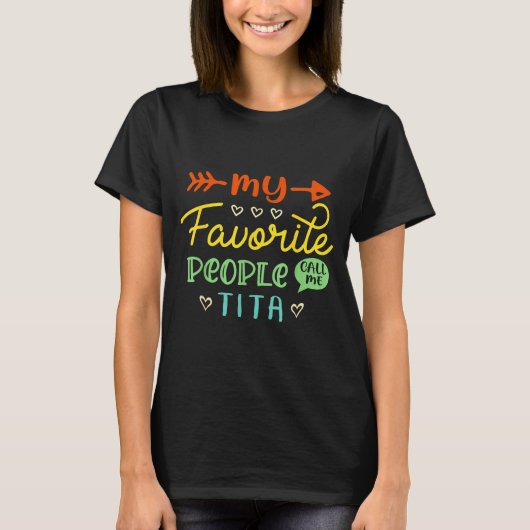Funny Mother's Day Gift My Favorite People Call Me T-Shirt (Vorderseite)