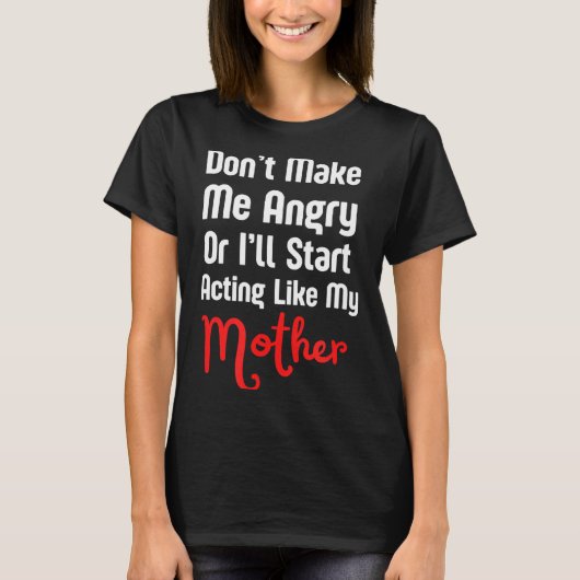 Funny Mother's Day T-Shirt (Vorderseite)