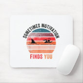Funny Motivation Shark Quote, Sometimes Motivation Mousepad (Mit Mouse)