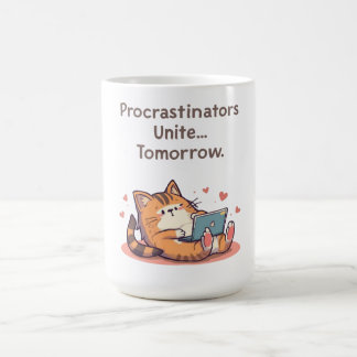 Funny Motivational Cat Quote – Procrastinators Uni Kaffeetasse