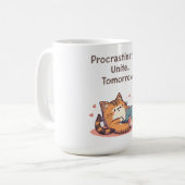 Funny Motivational Cat Quote – Procrastinators Uni Kaffeetasse (Vorderseite Links)