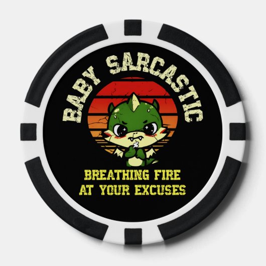 Funny Motivational Dragon - Burn Your Excuses  Pokerchips (Vorderseite)