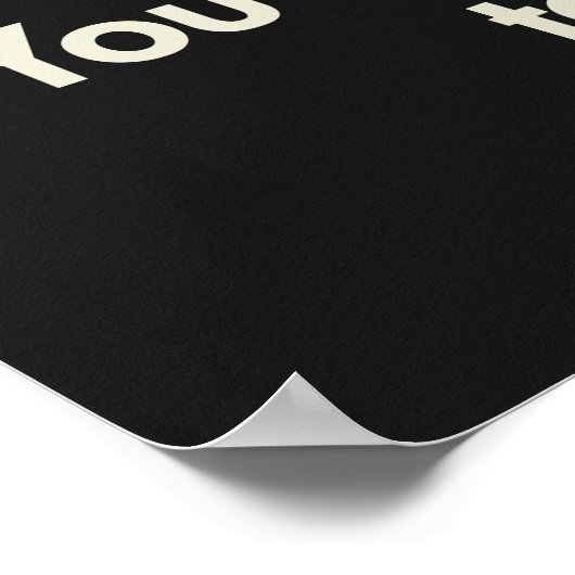 Funny motivational poster (Ecke)