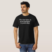 funny motivational quote T-Shirt (Vorne ganz)