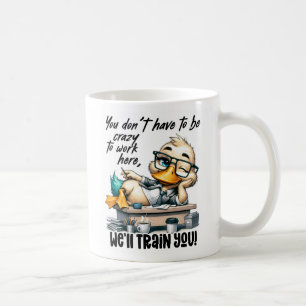 Funny Motivierend Duck Tasse   Büro Humor