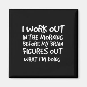 Funny Motivierend Gym Quote Workout Bodybuilding Magnet