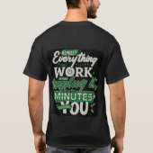 *"Funny Motivierend Quote T - Shirt - Ziehen Sie d (Rückseite)