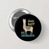 Funny Motivierend Staat Test Day Button (Vorne & Hinten)