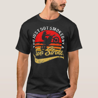 Funny Motocross Sie gerade Got von einem Zwei gera T-Shirt