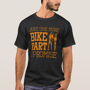 Funny Motorrad Mechanic Männer Cool noch ein Bike  T-Shirt