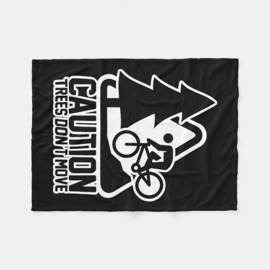 Funny Mountain Biking Warning - Caution Trees Do N Fleecedecke (Vorderseite (Horizontal))