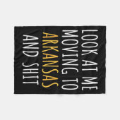 Funny Moving Out Of State Moving Away To Arkansas Fleecedecke (Vorderseite (Horizontal))