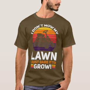 Funny Mowing Lawn Beer Vater Landscaping Dare T-Shirt