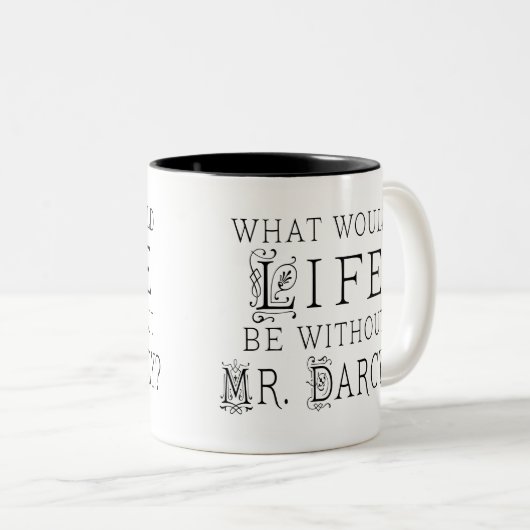 Funny Mr. Darcy Reading Zitat Zweifarbige Tasse (VorderseiteRechts)