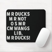 Funny Mr Ducks Phrase Retro Waterfowl Humor Outdoo Mousepad (Mit Mouse)