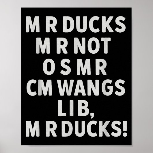 Funny Mr Ducks Phrase Retro Waterfowl Humor Outdoo Poster (Vorne)