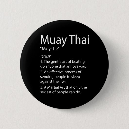 Funny Muay Thai und Thai Boxing - Muay Thai Defini Button (Vorderseite)