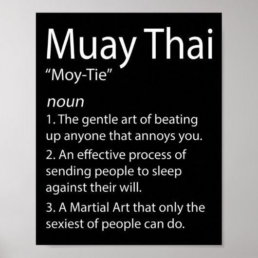 Funny Muay Thai und Thai Boxing - Muay Thai Defini Poster (Vorne)