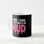 Funny Mud Running for Woman Kaffeetasse (Vorderseite Links)