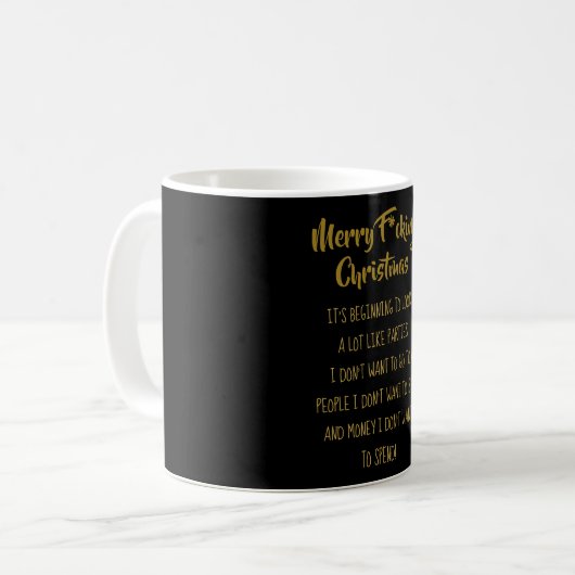 Funny Mug für diejenigen, die Weihnachten HATE - A Kaffeetasse (Vorderseite Links)
