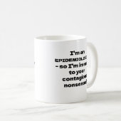 Funny Mug für Epidemiologen Kaffeetasse (VorderseiteRechts)