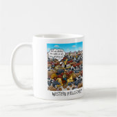 Funny Mug mit Western Philosophie Kaffeetasse (Links)