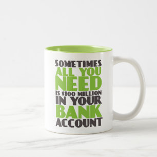 Funny Mug Rich Money Millionaire Zweifarbige Tasse