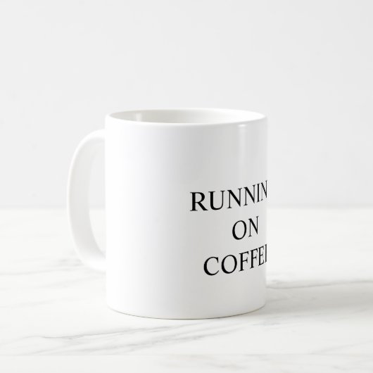 Funny mug states "RUNNING ON COFFEE" Kaffeetasse (Vorderseite Links)