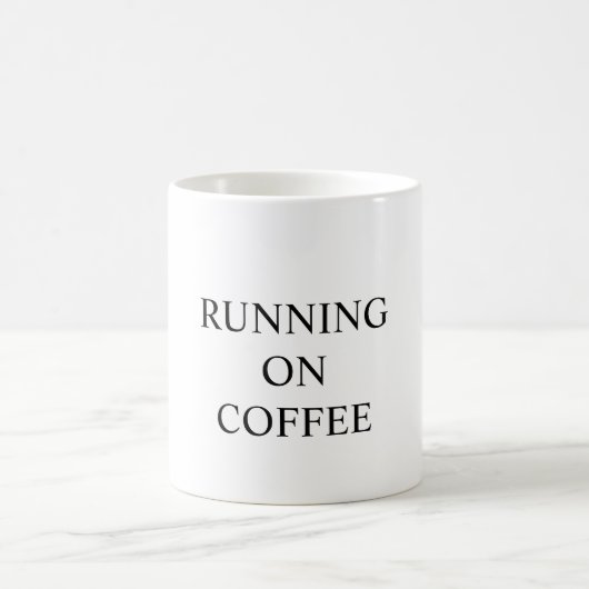 Funny mug states "RUNNING ON COFFEE" Kaffeetasse (Mittel)