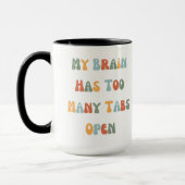 Funny mug und Neurodivergent. Tasse (Links)
