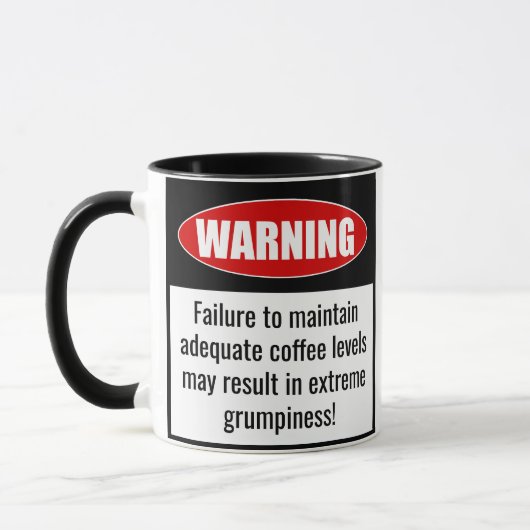 Funny Mug: Warnung! Halten Sie die Kaffeemengen au Tasse (Links)