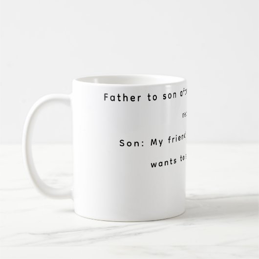 Funny Mugs Vater und Sohn Kaffeetasse (Links)