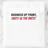 Funny Mullet Qoute, Business und Party Rechteckiger Aufkleber (Tasche)