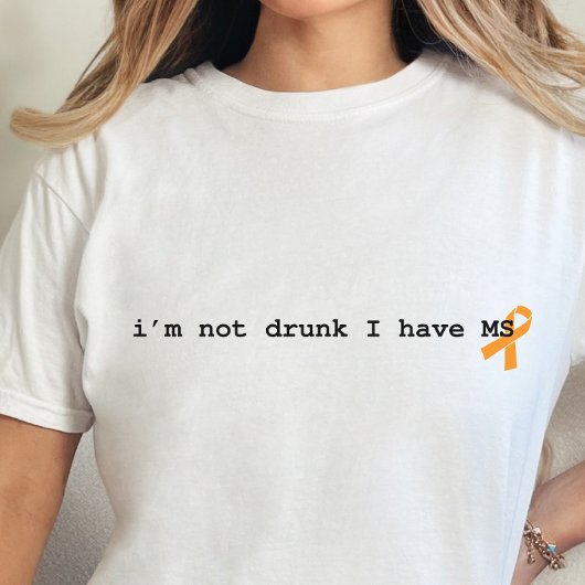 Funny Multiple Sklerosis Shirt, sarkastische MS T-Shirt