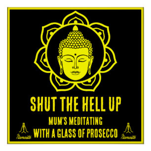 Funny Mum Meditationszeichen Poster