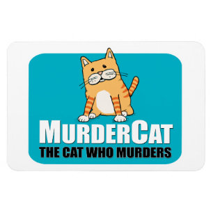 Funny Murder Cat-Magnet Magnet