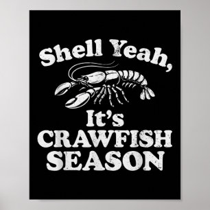 Funny Muschel Yeah Es ist Crawfish Season Retro Cr Poster