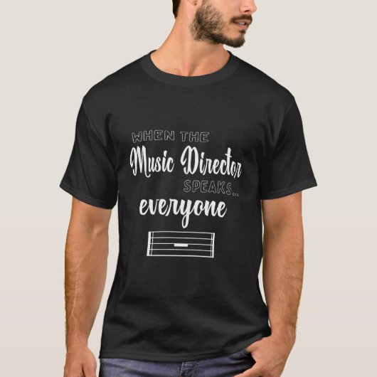 Funny Music Director übt Musiklehrer-Geschenk T-Shirt (Vorderseite)