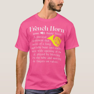Funny Music French Horn Noun Definition für Orcs T-Shirt