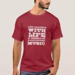 Funny Music Quotes T - Shirt für Musikliebhaber<br><div class="desc">Es spielt keine Rolle, welche Art von Musik du Liebe hast. Es kann Rock, Pop, Alternative, Hip Hop oder Rap sein. Ohne Musik wäre unser Leben langweilig und langweilig. Holen Sie sich diesen T - Shirt für sich selbst oder als Geschenk für Musikliebhaber. Das Problem mit dem Leben ist, dass...</div>