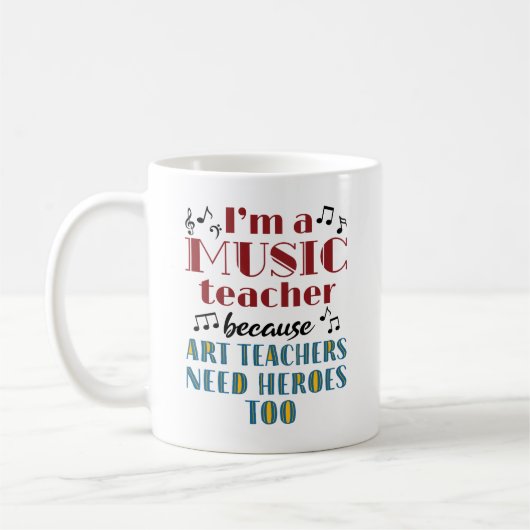 Funny Music Teacher Heroes Quote Kaffeetasse (Links)