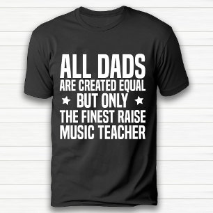 Funny Music Teacher Vater Birthday Black T-Shirt