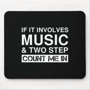Funny Music und zwei Step Tanzen Texas Kalifornien Mousepad
