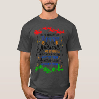 Funny Musicals Lover Geschenk T-Shirt