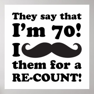 Funny Mustache 70. Geburtstag Poster