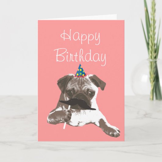 Funny Mustache Mops Happy Birthday Card Karte (Vorderseite)