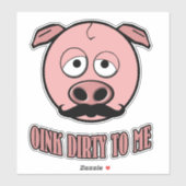 Funny Mustache Pig Oink Dirty zu mir Aufkleber (Blatt)